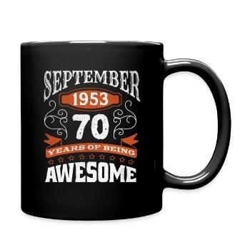 Millésime Septembre 1953 Naissance de 70 ans Génial - Mug uni - noir - Droite