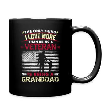 Love Being Granddad American Proud Veterans Day - Tasse einfarbig - Schwarz - Rechts