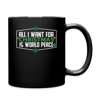 December Want Is Peace Love Christmas - Tasse einfarbig - Schwarz - Rechts