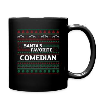 December Santa Favorite Comedian Ugly Christmas - Tasse einfarbig - Schwarz - Rechts