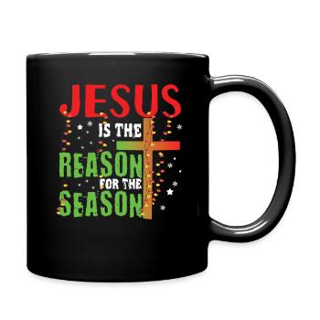 Christmas December 2022 Jesus Season Reason - Tasse einfarbig - Schwarz - Rechts