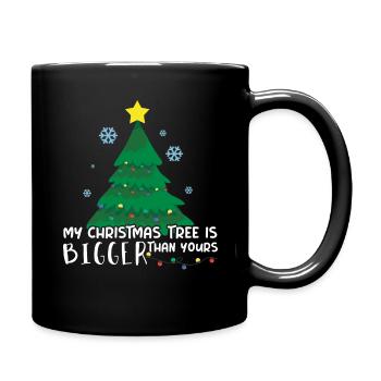December My Christmas Tree Bigger Funny Christmas - Tasse einfarbig - Schwarz - Rechts