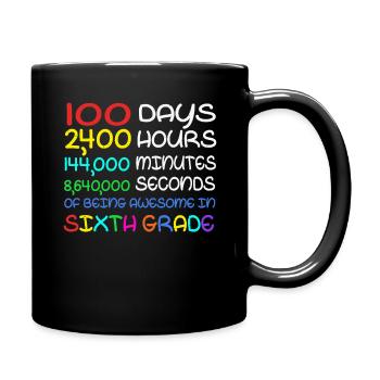 100. Tag 6. Klasse Awesome 100 Tage Schule - Tasse einfarbig - Schwarz - Rechts