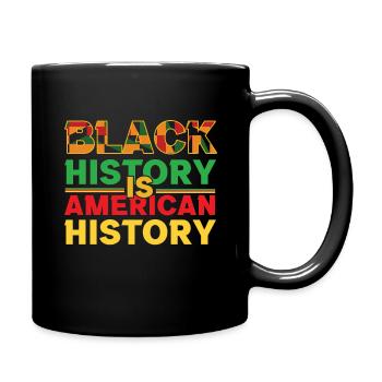 History American Black Pride Black History Month - Full Colour Mug - black - Right