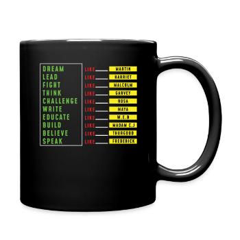 Dream Lead Fight Think Speak Pride Black History - Tasse einfarbig - Schwarz - Rechts
