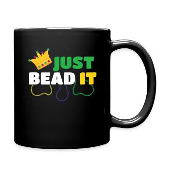 Festival Parade Just Bead It Mardi Gras - Tasse einfarbig - Schwarz - Rechts