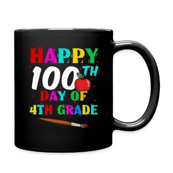Happy 100th Day 4th Grade 100 Days Of School - Full Colour Mug - black - Right