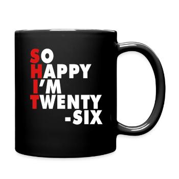 Funny Birth Age 26 Years Old Happy I'm 26 - Full Colour Mug - black - Right