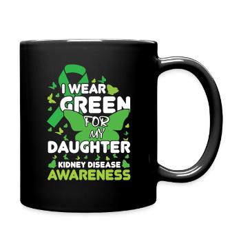 Je porte du vert pour la sensibilisation aux maladies rénales de ma fille - Mug uni - noir - Droite
