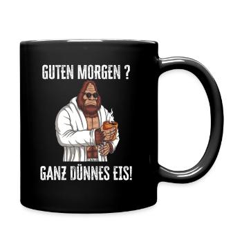 Guten Morgen - Ganz dünnes Eis Spruch Kaffee - Tasse einfarbig - Schwarz - Rechts