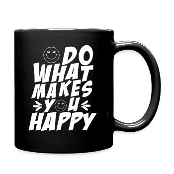 Faites ce qui vous rend heureux - Mug uni - noir - Droite