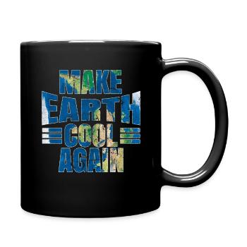 Make Earth Cool Save Nature Oceans Day Earth Day - Tasse einfarbig - Schwarz - Rechts