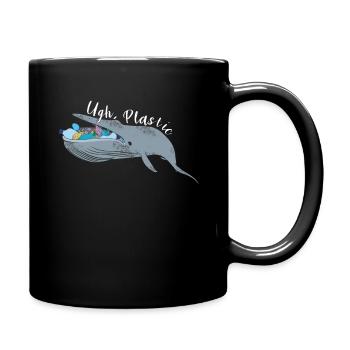 Trauriger Wal rettet die Natur Ozeane Tag der Erde - Tasse einfarbig - Schwarz - Rechts