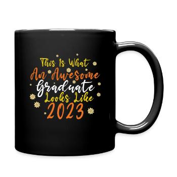 Awesome Graduate Graduating 2023 Graduation - Full Colour Mug - black - Right