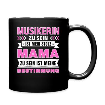Musikerin zu sein ist mein Stolz; Mama Geschenk - Tasse einfarbig - Schwarz - Rechts