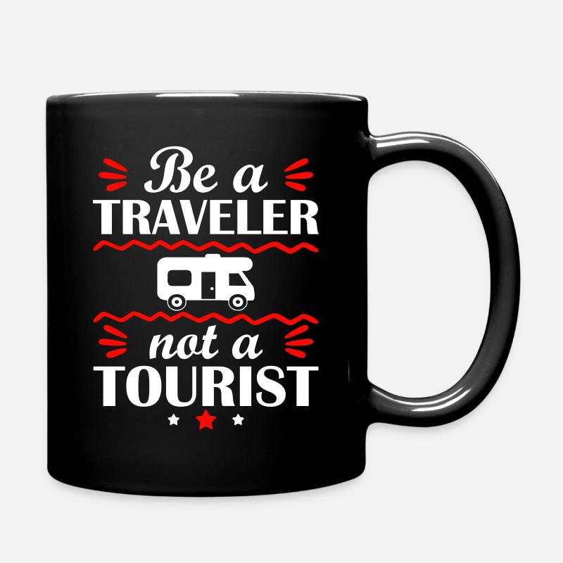 Be a traveler, not a tourist, RV - Full Colour Mug - black