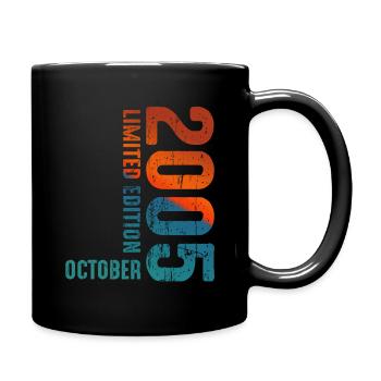 Since October 2005 Year 2005 Limited Edition - Tasse einfarbig - Schwarz - Rechts