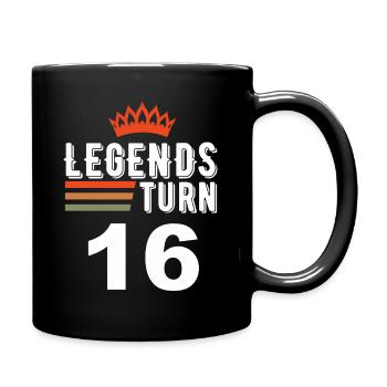 Legenden werden 16, 16 Geburtstag - Tasse einfarbig - Schwarz - Rechts