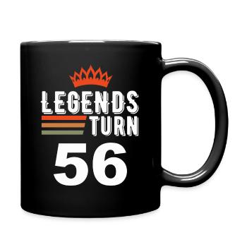 Legenden werden 56, 56 Geburtstag - Tasse einfarbig - Schwarz - Rechts
