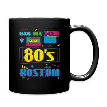 Das Ist Mein 80er Kostüm Alaaf Helau Rosenmontag - Tasse einfarbig - Schwarz - Rechts