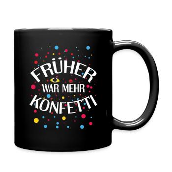 Il y avait plus de confettis de carnaval costume de carnaval - Mug uni - noir - Droite