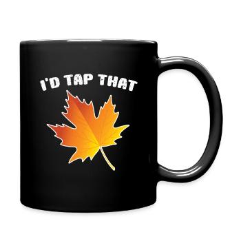 I'd Tap That Maple Tapping Maple Tree Maple Leaf - Full Colour Mug - black - Right