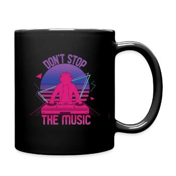 Don't Stop The Music Hard Techno Dark Tekno - Tasse einfarbig - Schwarz - Rechts