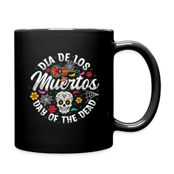 Dia De Los Muertos Tag Der Tote Mexikaner - Tasse einfarbig - Schwarz - Rechts