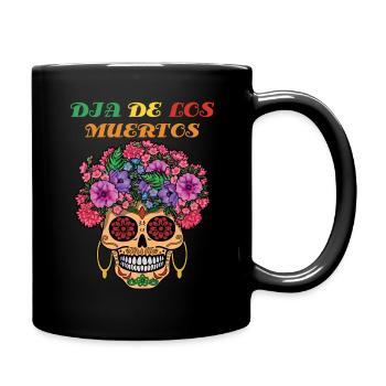 Dia Los Muertos Halloween Party Blumen - Tasse einfarbig - Schwarz - Rechts