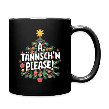 Ä Tännsch’n Please Humour de Noël - Mug uni - noir - Droite