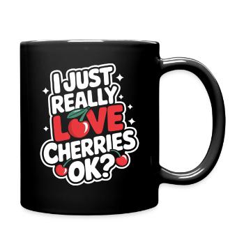 Kirsche Kirschen Früchte Essen - Tasse einfarbig - Schwarz - Rechts