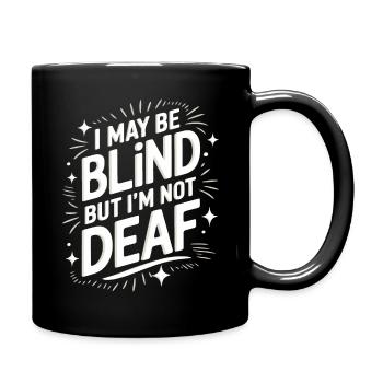 Aveugle Personnes malvoyantes - Mug uni - noir - Droite