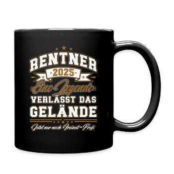Rentner 2025 Ruhestand Rentner Geschenk - Tasse einfarbig - Schwarz - Rechts