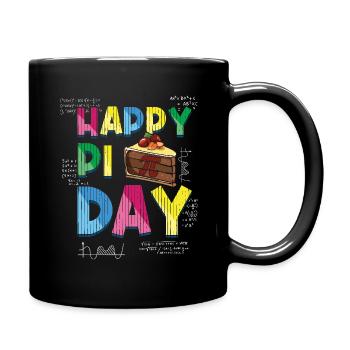 Happy Pi Day Mathematik Liebhaber Design - Tasse einfarbig - Schwarz - Rechts