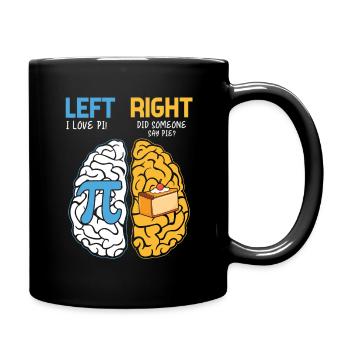 Pi Tag Brain Humor: Left I Love Pi - Full Colour Mug - black - Right