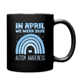 Autismus: Im April Tragen Wir Blau - Tasse einfarbig - Schwarz - Rechts