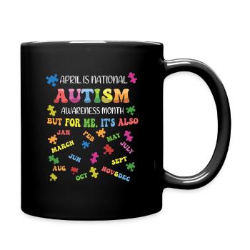 Autism Awareness Month April For Me - Full Colour Mug - black - Right