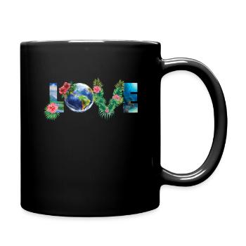 Liebe Unsere Erde Für Den Tag Der Erde - Tasse einfarbig - Schwarz - Rechts
