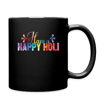 Holi Festival - Have A Happy Holi - Full Colour Mug - black - Right