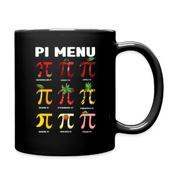Pi Menü Obst Pi Day Lustige Mathematik Kunst - Tasse einfarbig - Schwarz - Rechts