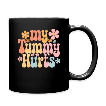 Motif de fleur My Stomachmy Hurts - Mug uni - noir - Droite