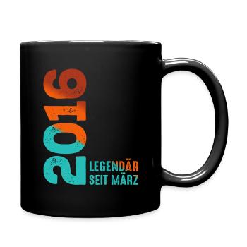 Legendär Seit März 2016 März 2016 Geburtstag 2016 - Tasse einfarbig - Schwarz - Rechts
