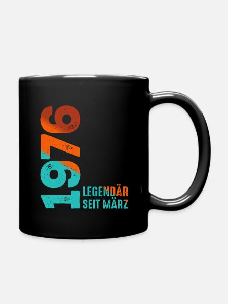 Legendär Seit März 1976 März 1976 Geburtstag 1976 - Tasse einfarbig - Schwarz