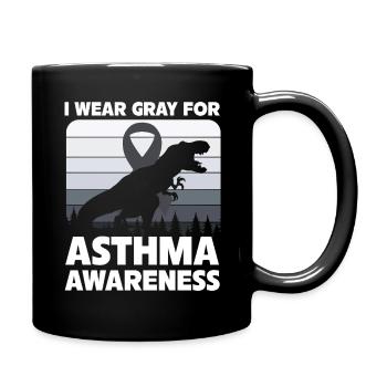 Ich Trage Grau Für Asthma Bewusstsein - Tasse einfarbig - Schwarz - Rechts