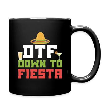 Cinco De Mayo DTF Down To Fiesta Sombrero - Mug uni - noir - Droite