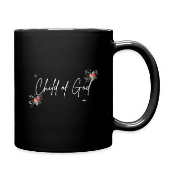 Christliches Shirt Child of God Blumen Geschenk - Tasse einfarbig - Schwarz - Rechts