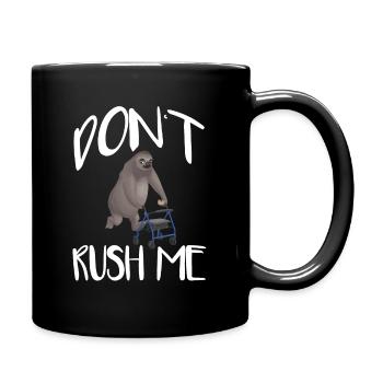 Faultier Rollator Faulpelz Rentner Geschenk - Tasse einfarbig - Schwarz - Rechts