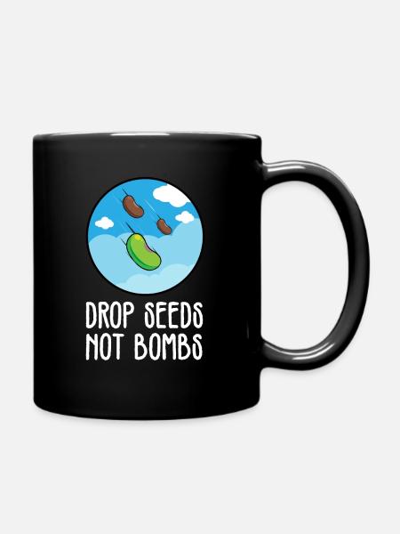 Larguer des graines et non des bombes Les écologistes - Mug uni - noir