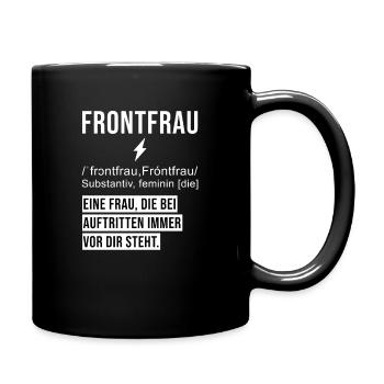 Frontfrau - Auftritte Konzerte Open Air Festival - Tasse einfarbig - Schwarz - Rechts