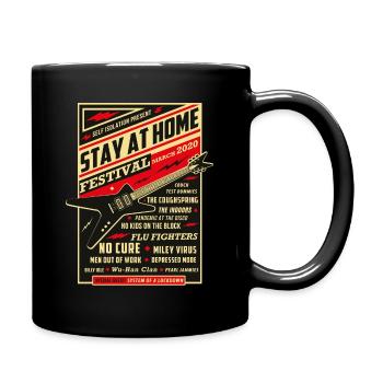 Quarantäne Social Distancing Stay At Home Festival - Tasse einfarbig - Schwarz - Rechts